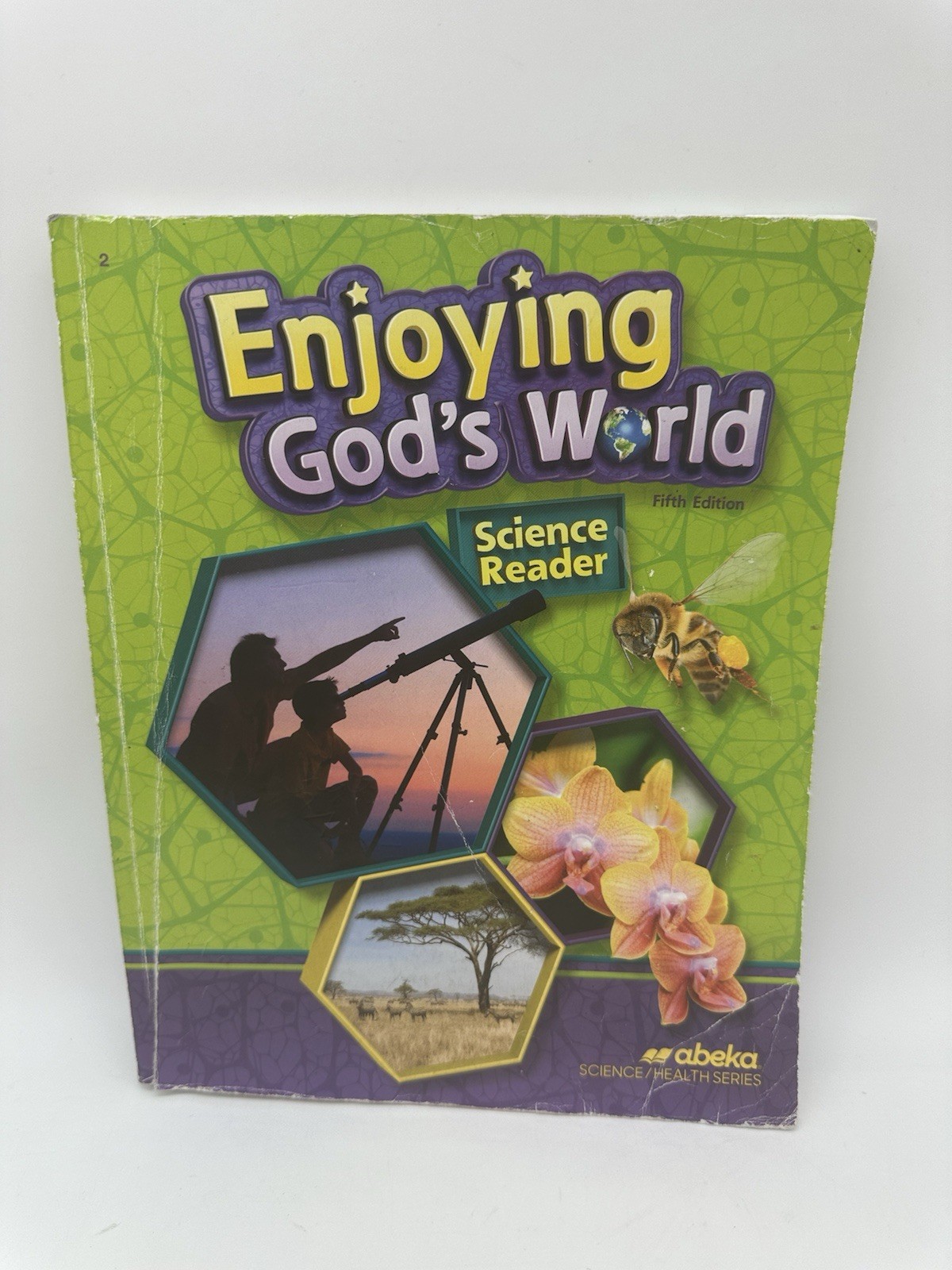 Abeka Enjoying God’s World (5th Edition) Student Science 2nd Grade