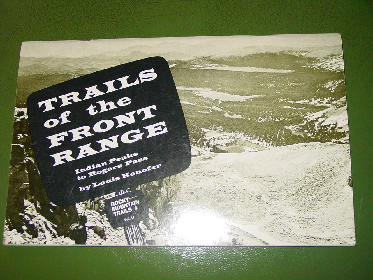 Trails of the Front Range - Rocky Mountain Trails Vol II Book 1972 hike hiking