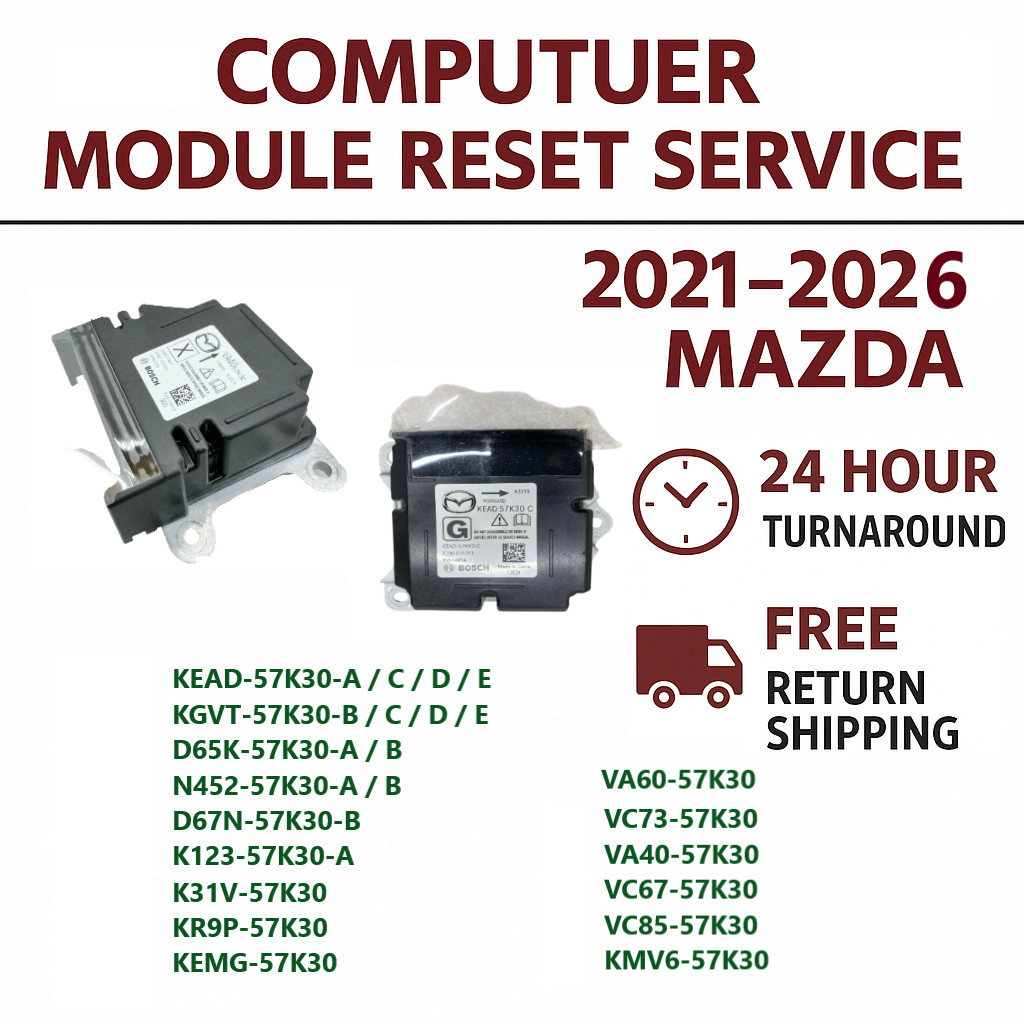 2022-2025 MAZDA CX-5 CX-50 KEAD-57K30  Module Reset Service Mail-In