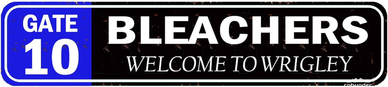 Bleachers Welcome to Wrigley Field - Gate 10 Vintage Metal Sign - 16" x 4" Cubs