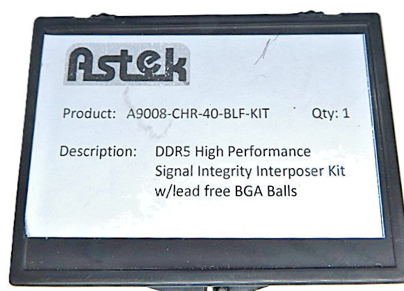 ASTEK A9008-CHR-BLF-KIT DDR5 SIGNAL INTEGRITY INTERPOSER KIT