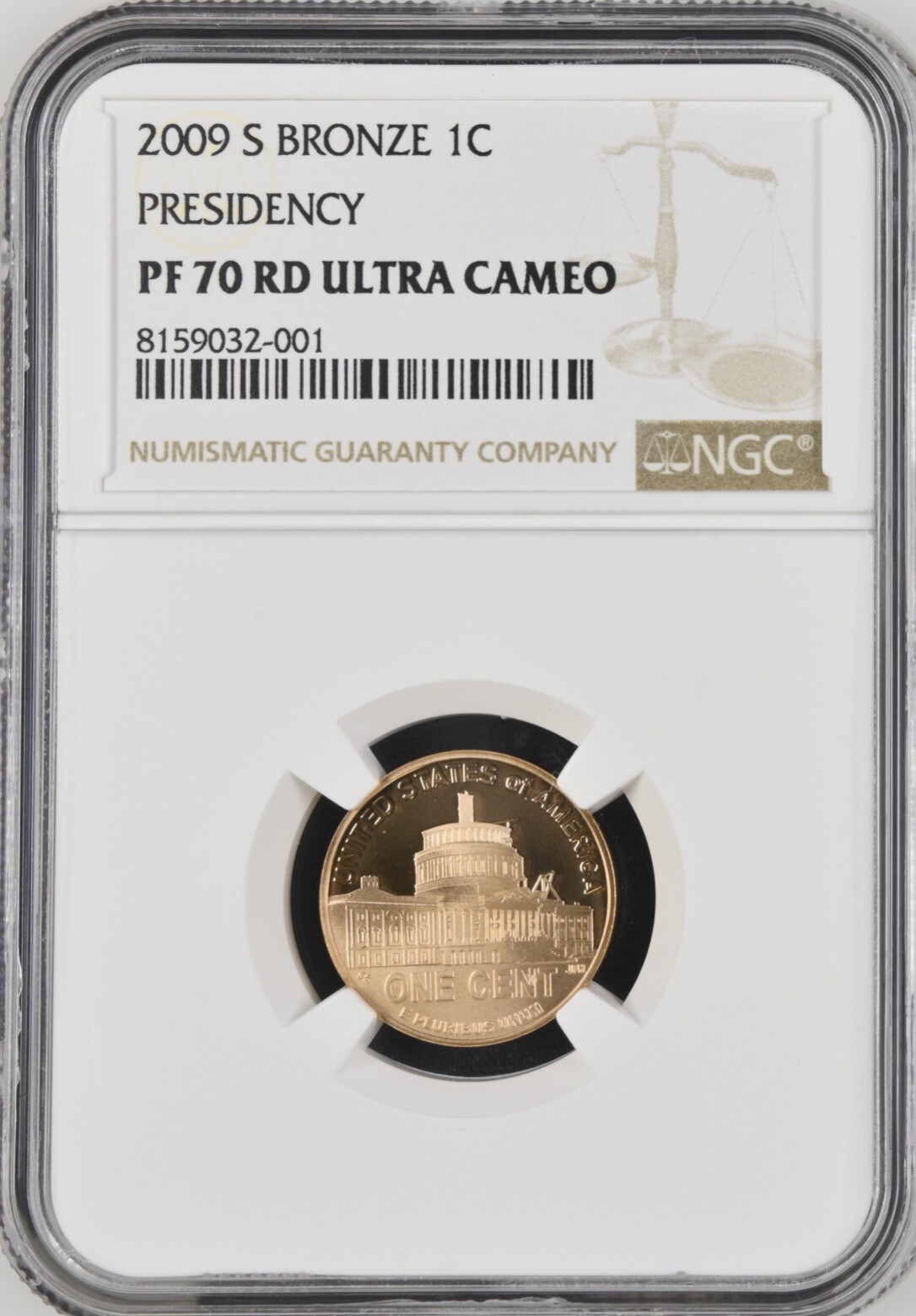 2009 S Bronze Lincoln 1¢ Presidency PF 70 RD Ultra Cameo