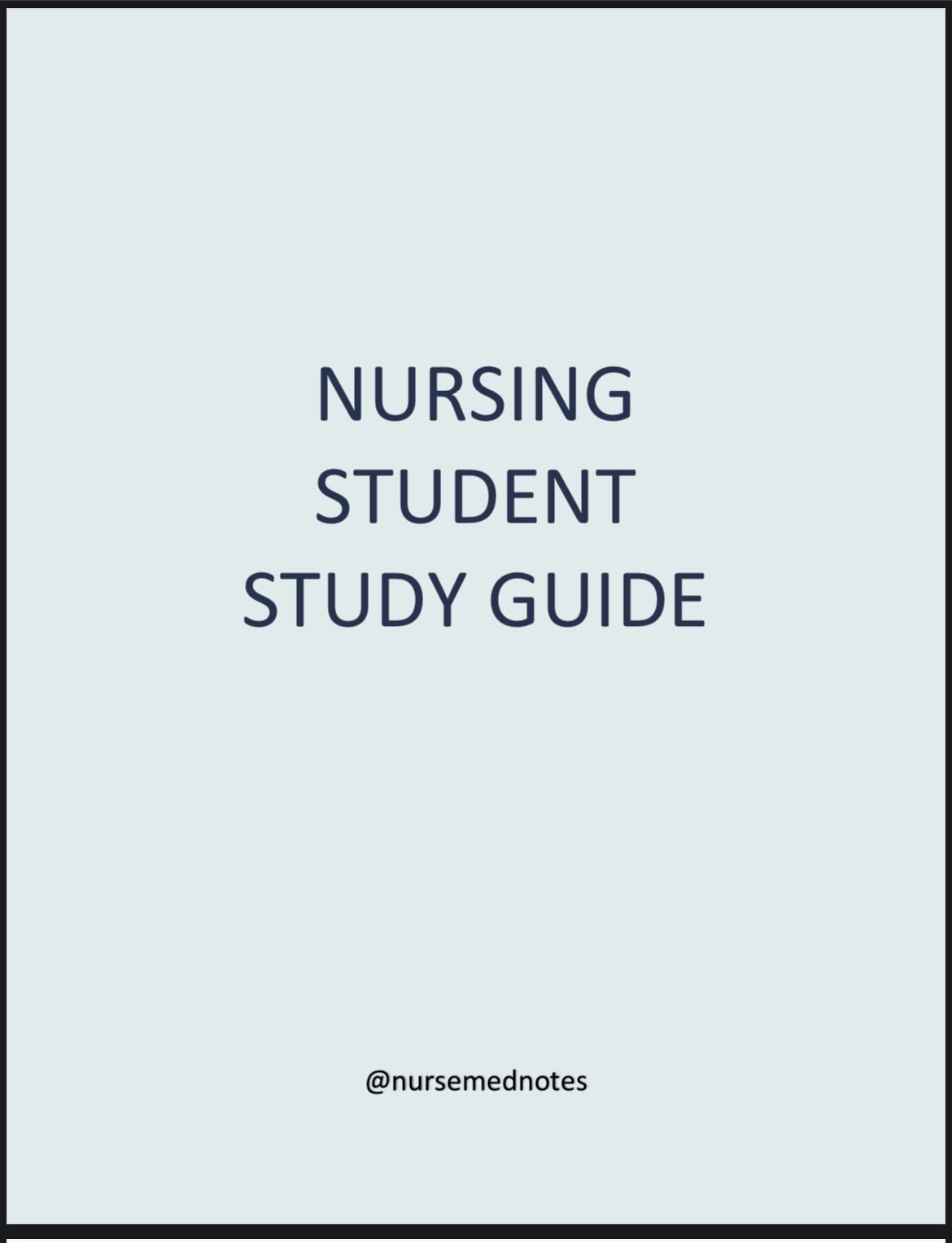 Nursing Student Study Guide NEW UPDATED VERSION 2025