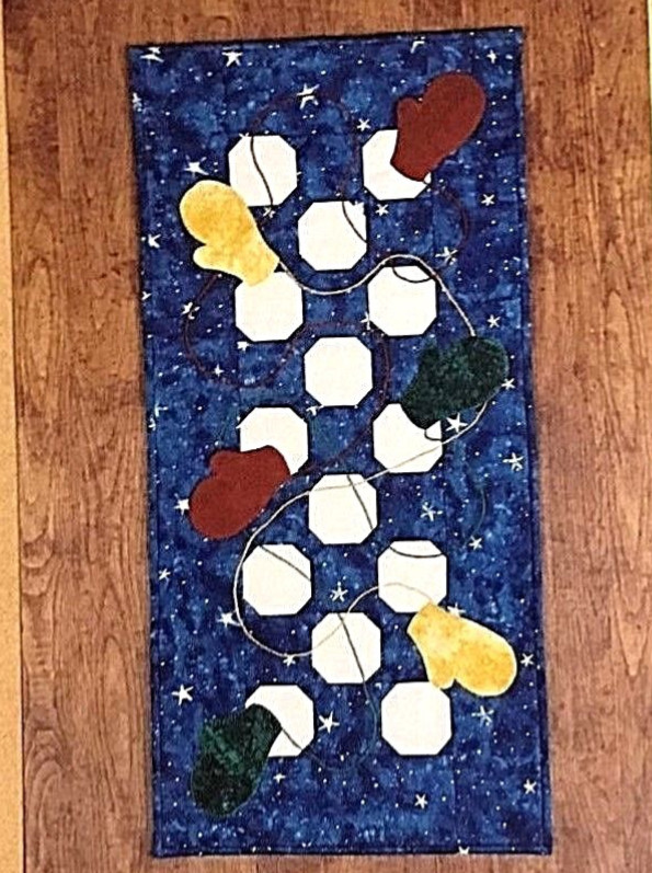 Lake View Quilts WINTER FUN Quilt Pattern MITTENS & SNOWBALLS 17 1/2 x 35 1/2