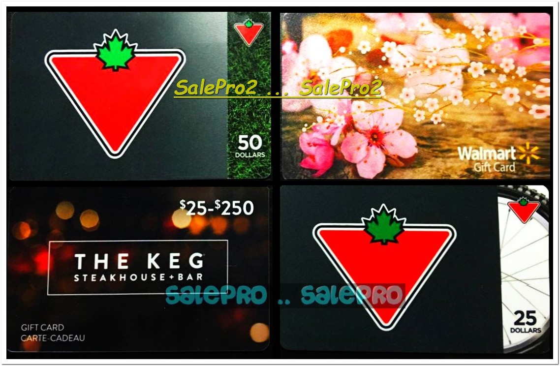 4x CANADIAN TIRE S25 S50 THE KEG S25 S250 WALMART RARE COLLECTIBLE GIFT CARD LOT