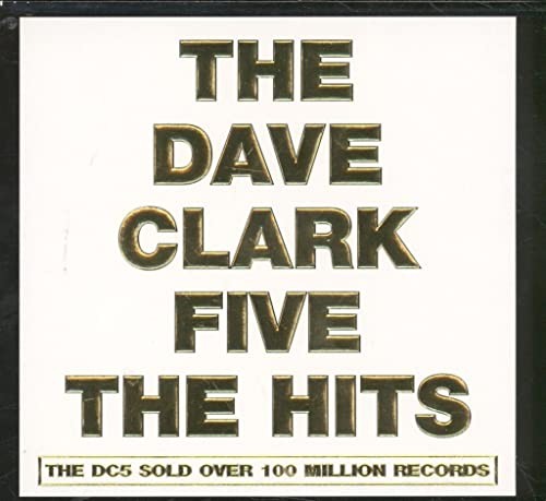 Clark, Dave Five - Hits, The [Embossed Slipcase] - Clark, Dave Five CD P6VG The