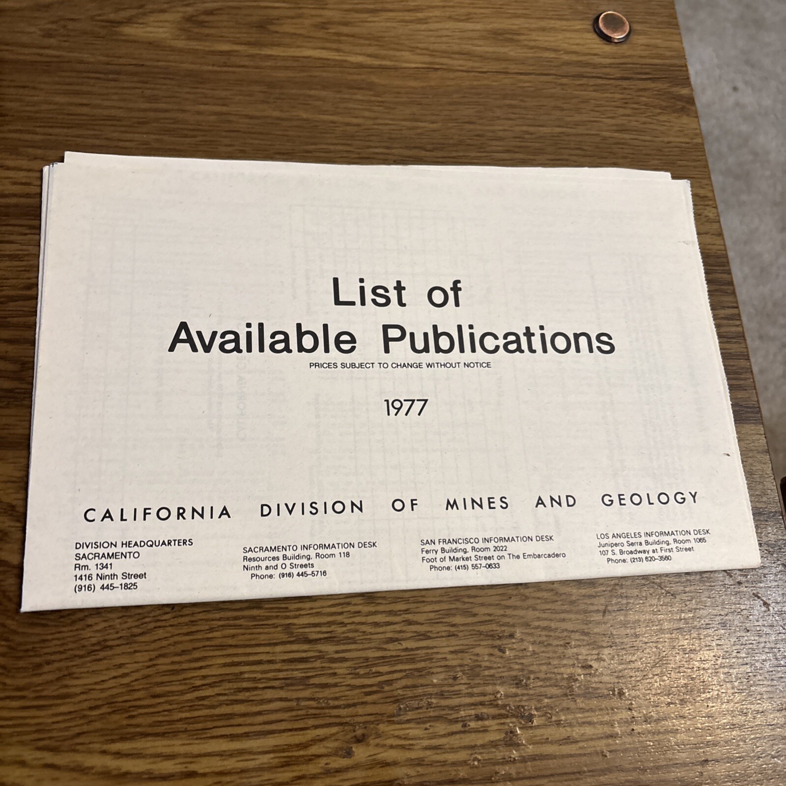 California Division of Mines and Geology List of Available Publications 1977