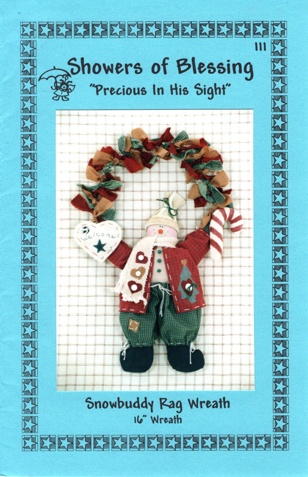 Snowbuddy Rag Wreath ©1995 Showers of Blessing Sewing Craft Pattern # 111 UNCUT