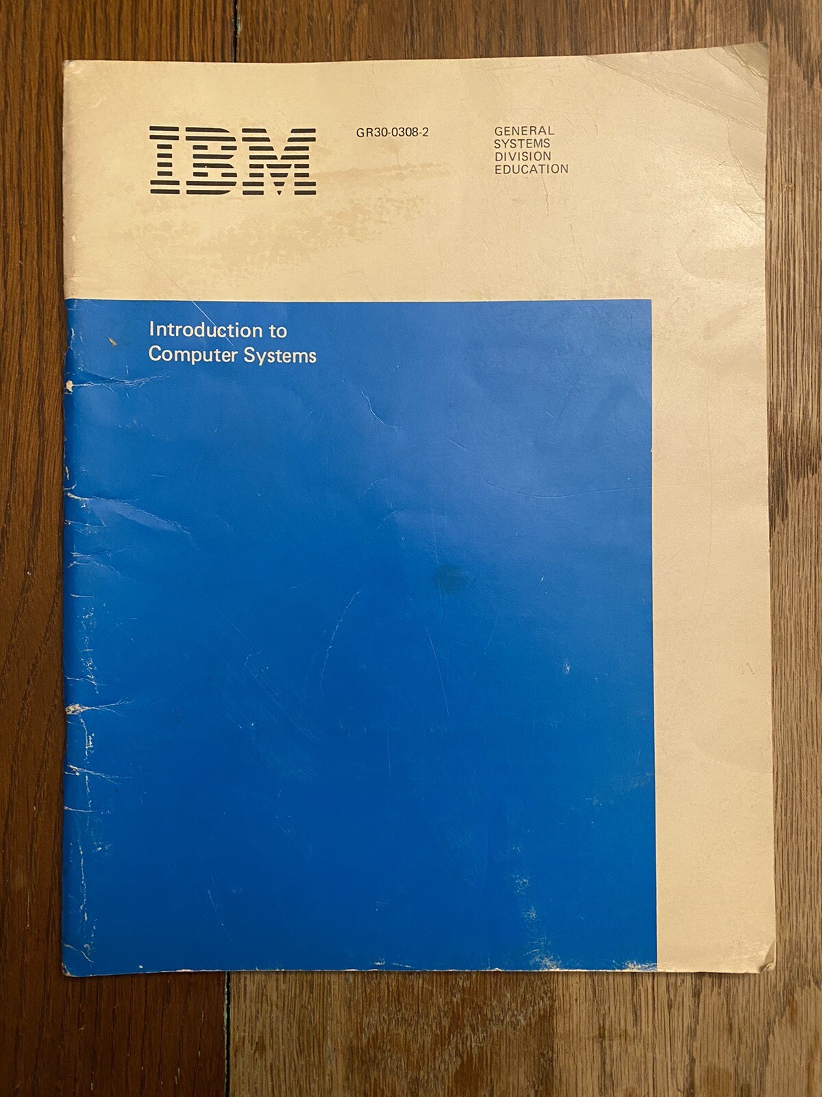 IBM Introduction To Computer Systems Third Edition 1978 RARE!!