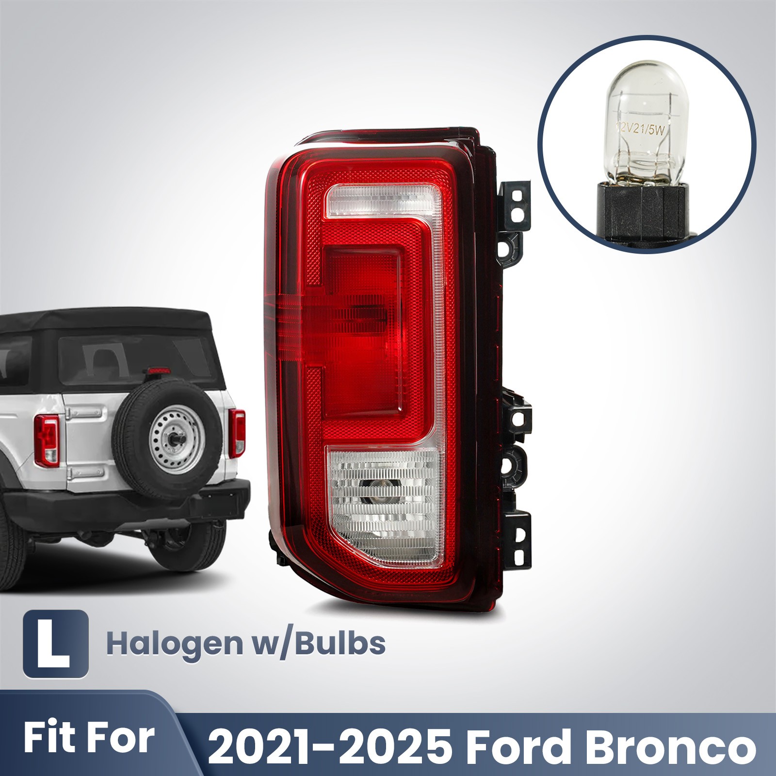 Halogen Tail Light Taillamp For 2021-2025 Ford Bronco Left Driver Side W/ Bulbs