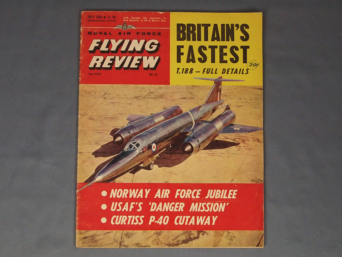 Vintage Royal Air Force Flying Review Magazine July 1962 Vol 17 No 10 Britain