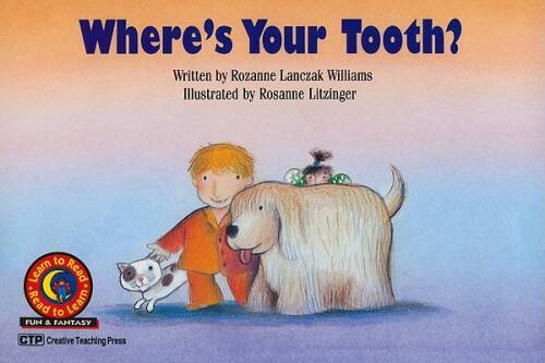 Wheres Your Tooth (Learn to Read, Read to Learn: Fun  Fantasy) - GOOD