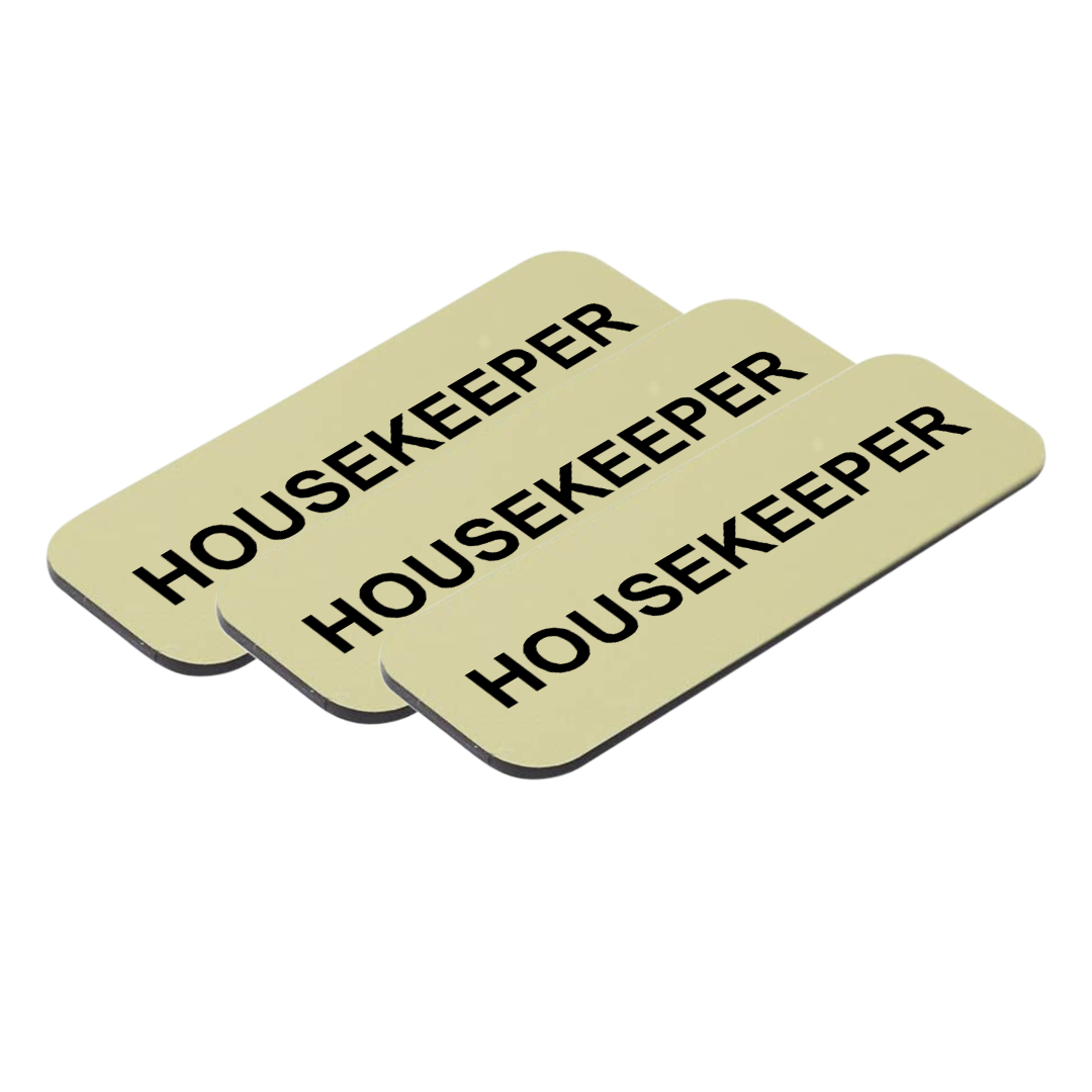 Housekeeper 1 x 3" Name Tag/Badge, (3 Pack)