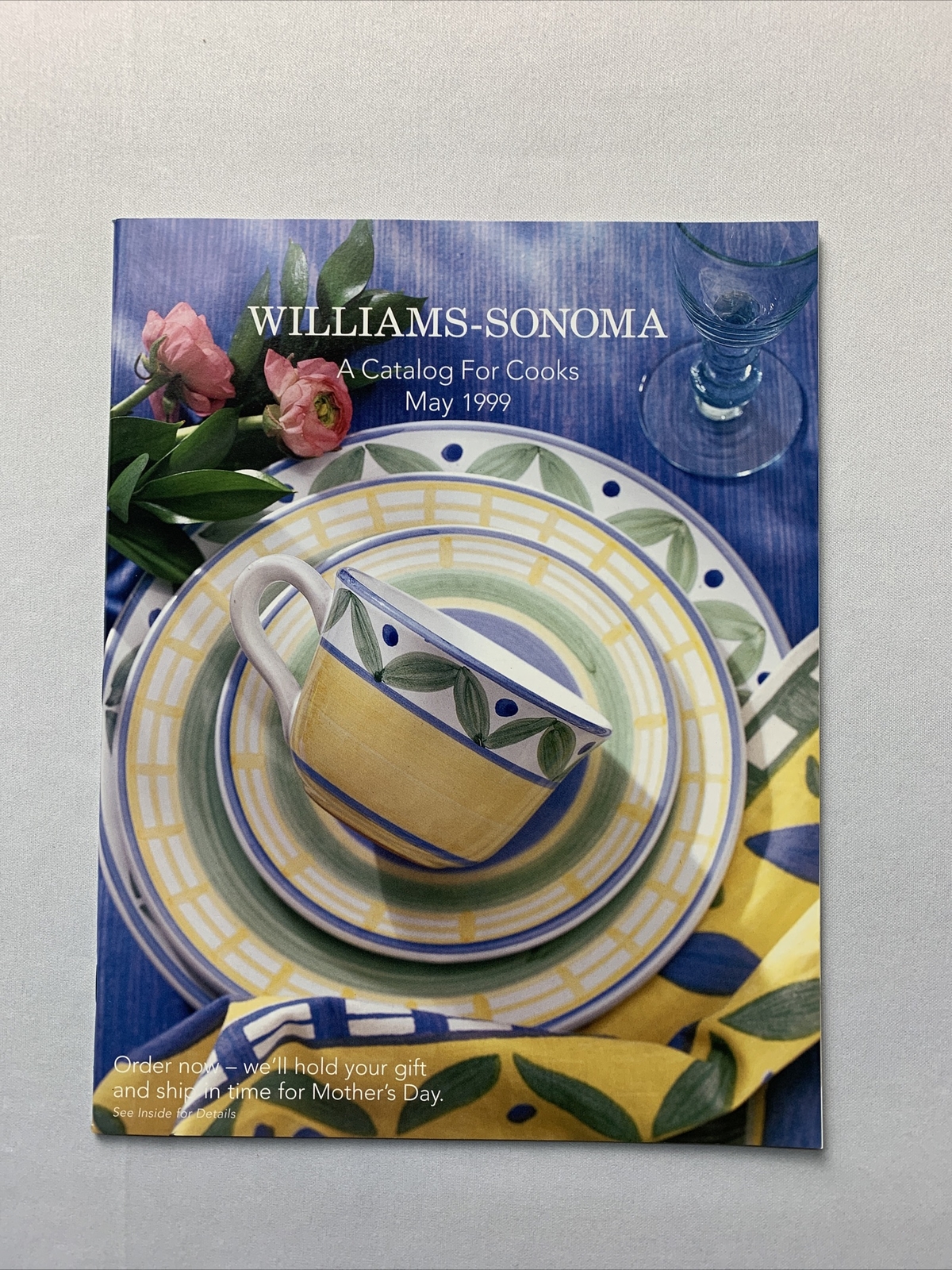 Vintage Williams Sonoma Catalog May 1999 - Cooking, Baking Catalog