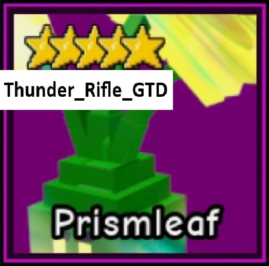 Prismleaf - Garden Tower Defense Units | GTD  ** Great Price **