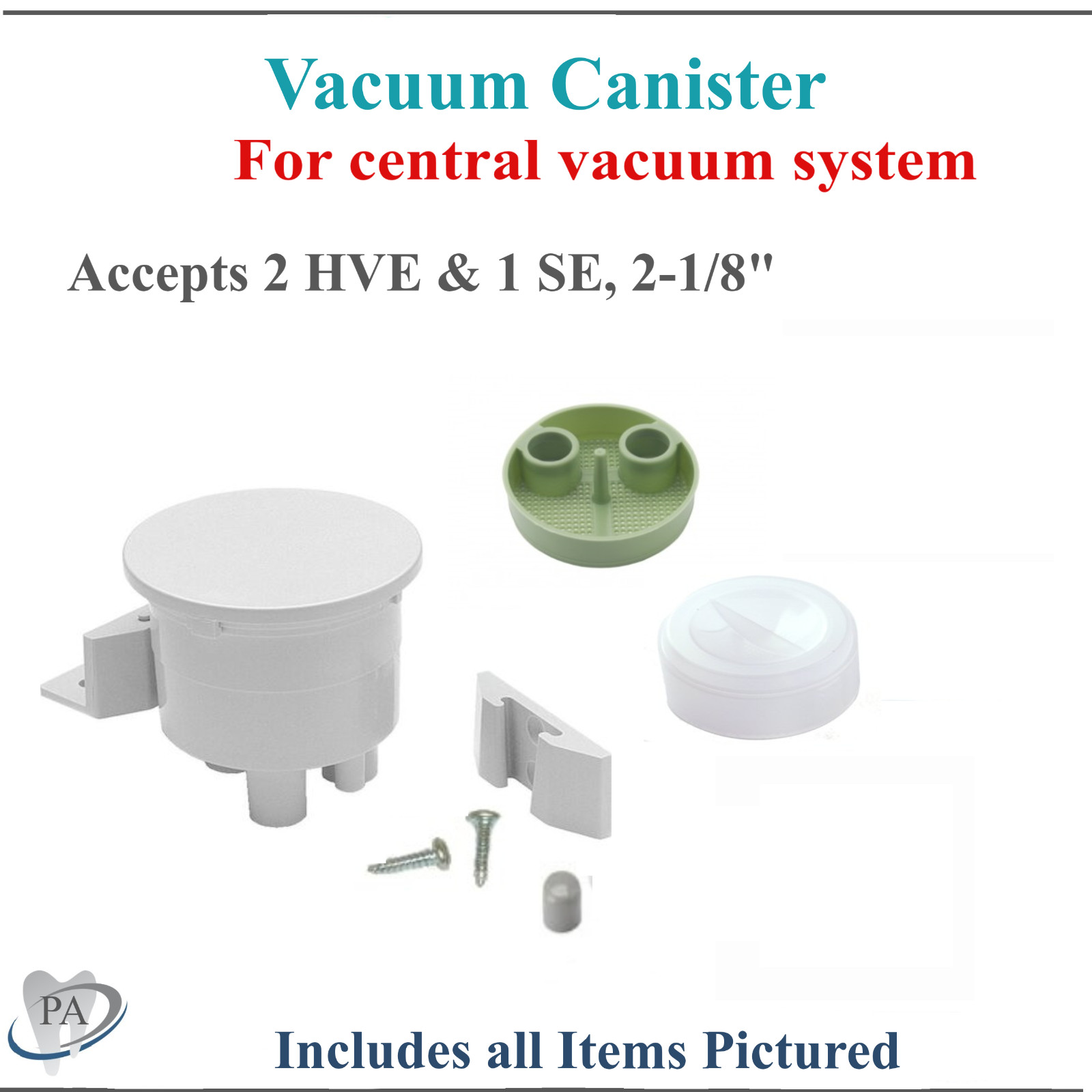 Dental Central Vacuum System Vacuum Canister Kit w/Bracket,  1-7/8",  DCI 5860