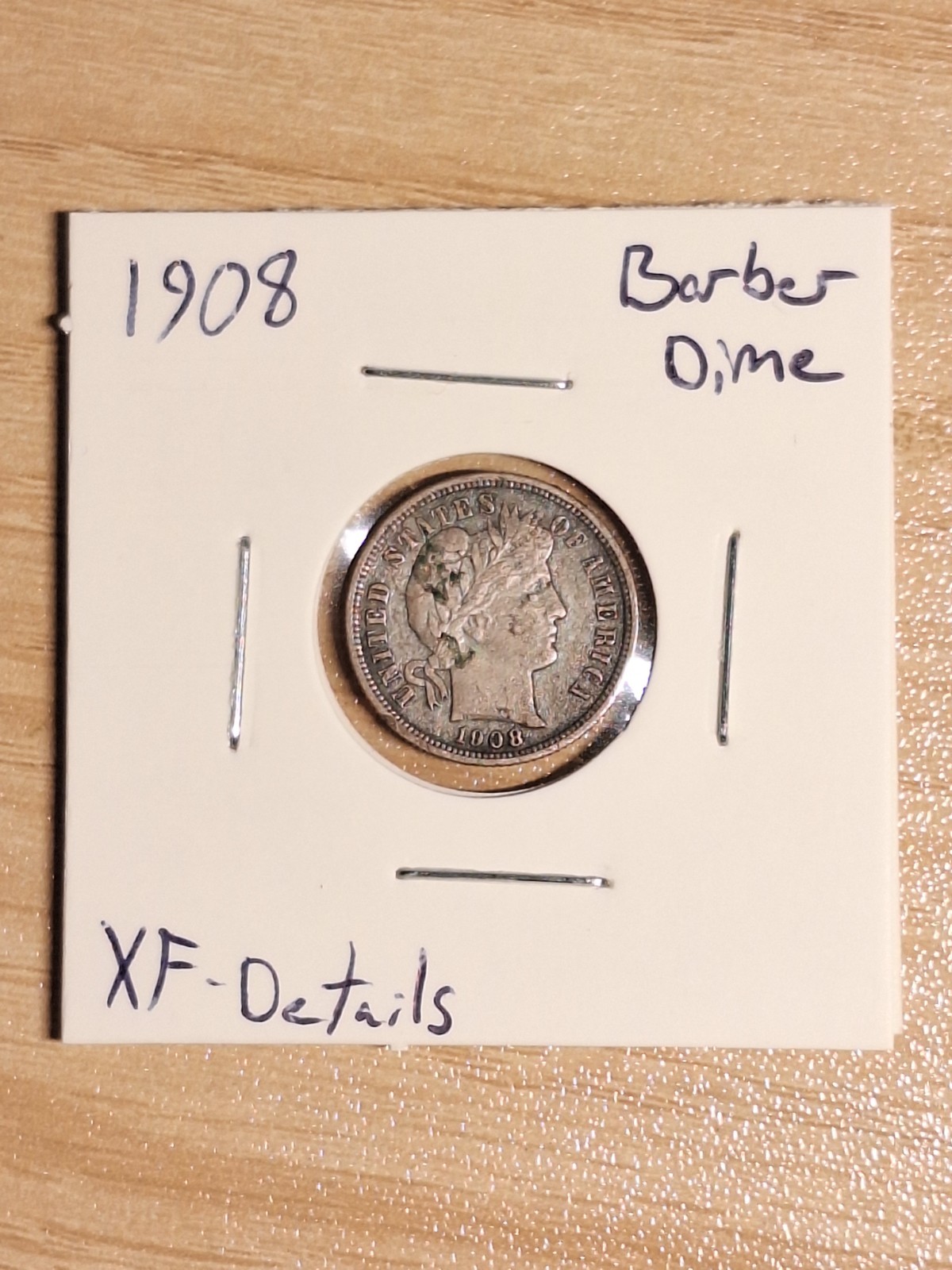 1908 Barber Silver Dime Nice XF Details Spotty/Slightly Green Surface