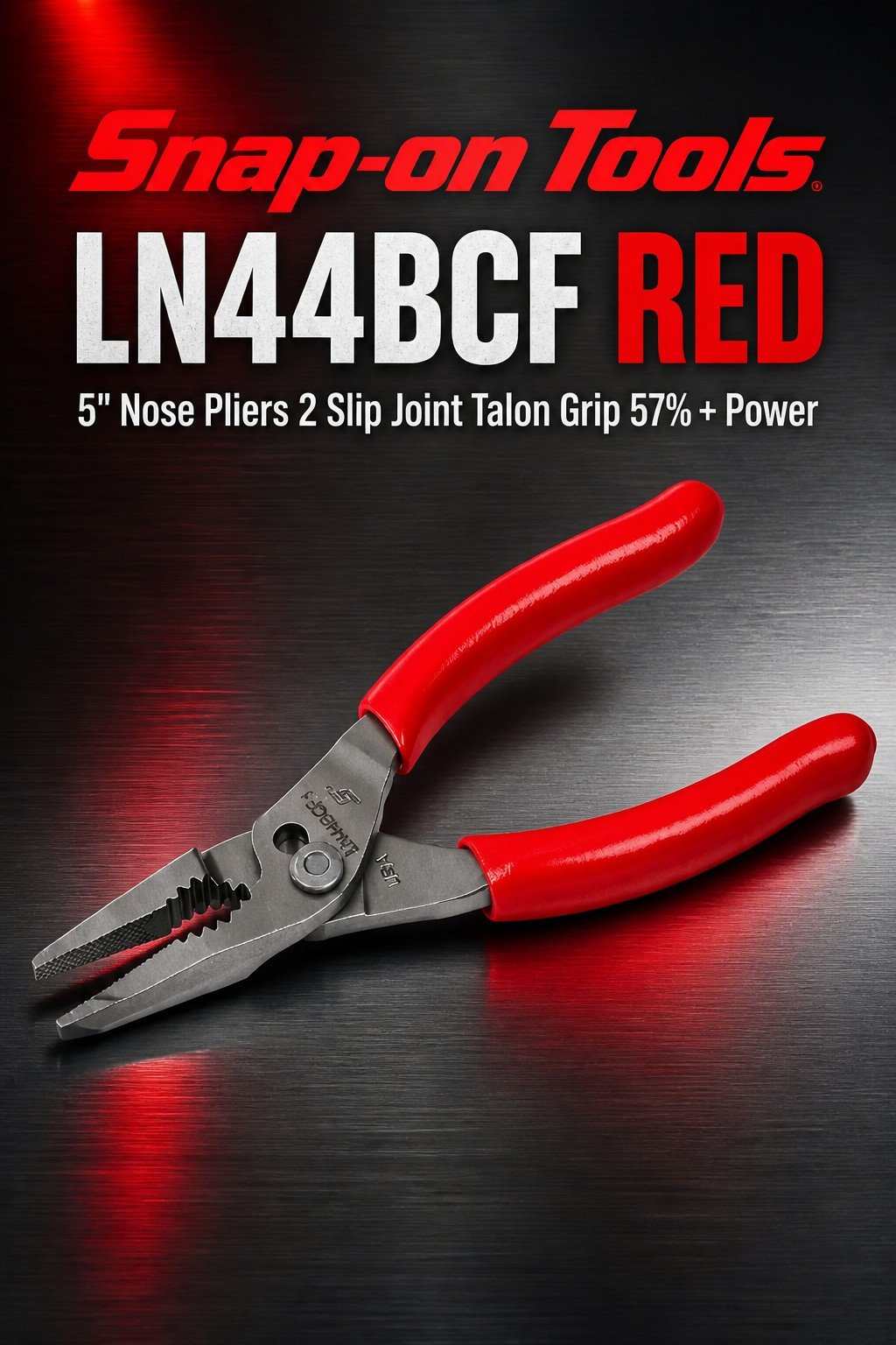 Snap On Tools 5" Nose Pliers 2 Slip Joint Talon Grip 57% More Power RED LN44BCF