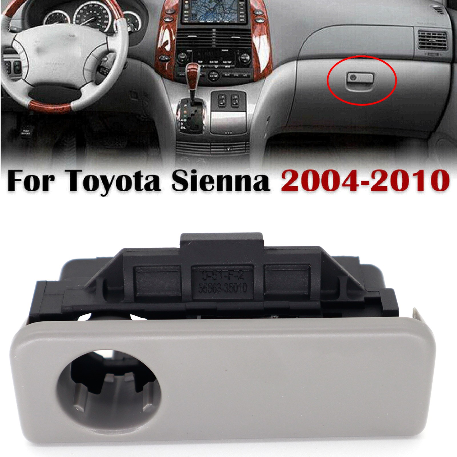 For 2004-2010 Toyota Sienna 55506AE010E0 Glove Box Lock Latch Compartment Handle