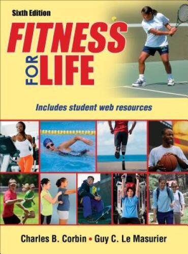 Fitness for Life-6th Edition With Web Resources-Cloth - Hardcover - GOOD