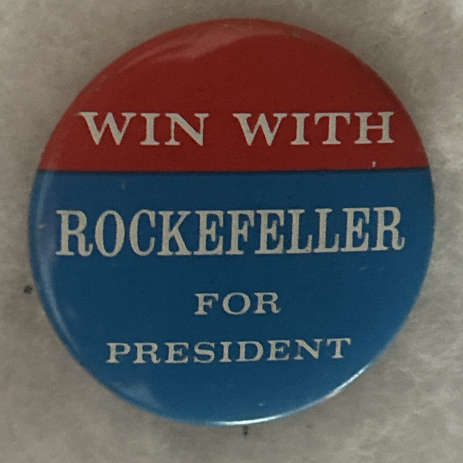 Win With Rockefeller For President  1 5/8” pinback button pin