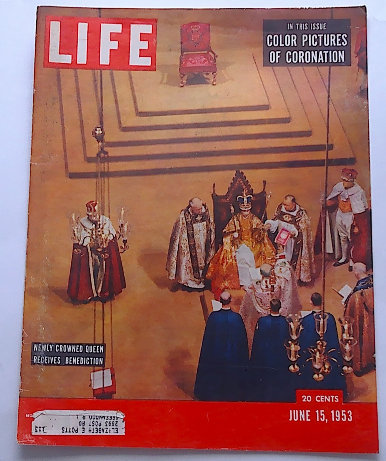 Life Magazine Cover Only ( Newly Crowned Queen  ) June 15, 1953