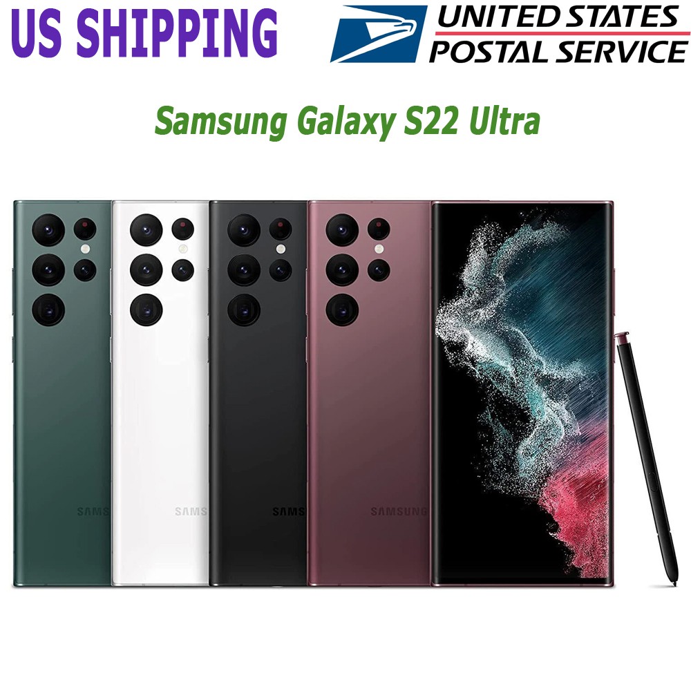 Sealed Samsung Galaxy S22 Ultra 5G S908U 128GB Unlocked All Carriers All Colors