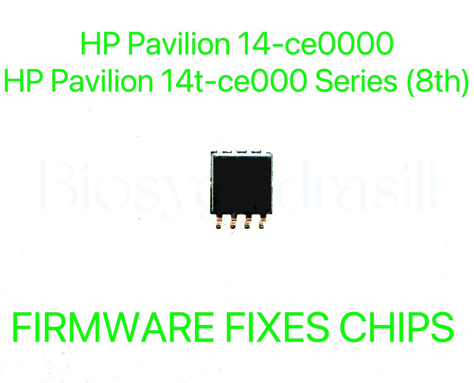 HP Pavilion 14-ce0000, 14t-ce000 Series, ADMIN NO PASSWORD FIRMWARE BIOS CHIP