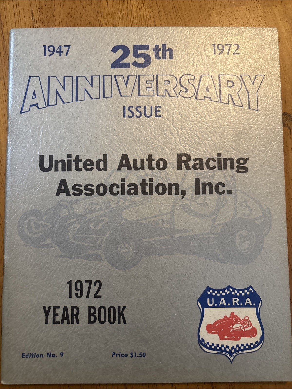1947-72 25 Th Anniversary Auto Racing Magazine  Anniversary Edition