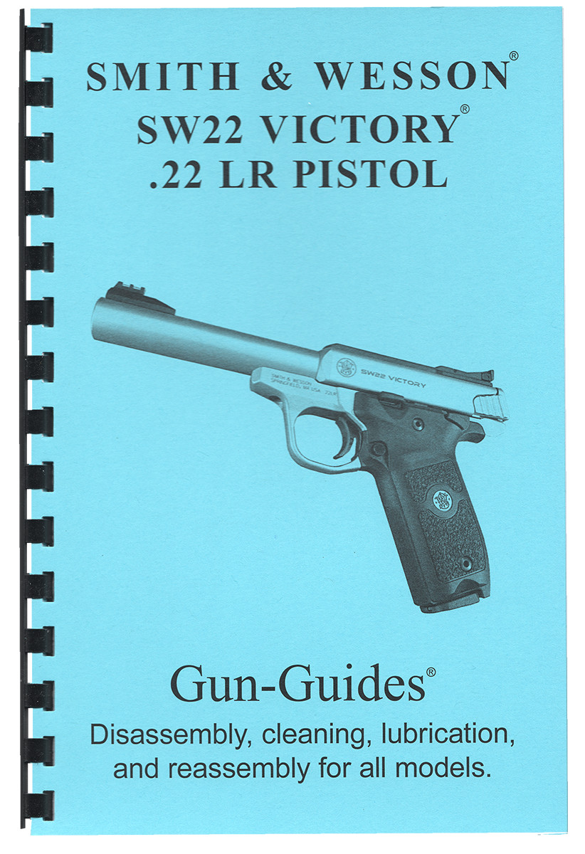 SW22 Victory Manual Disassembly & Reassembly Gun-Guides®