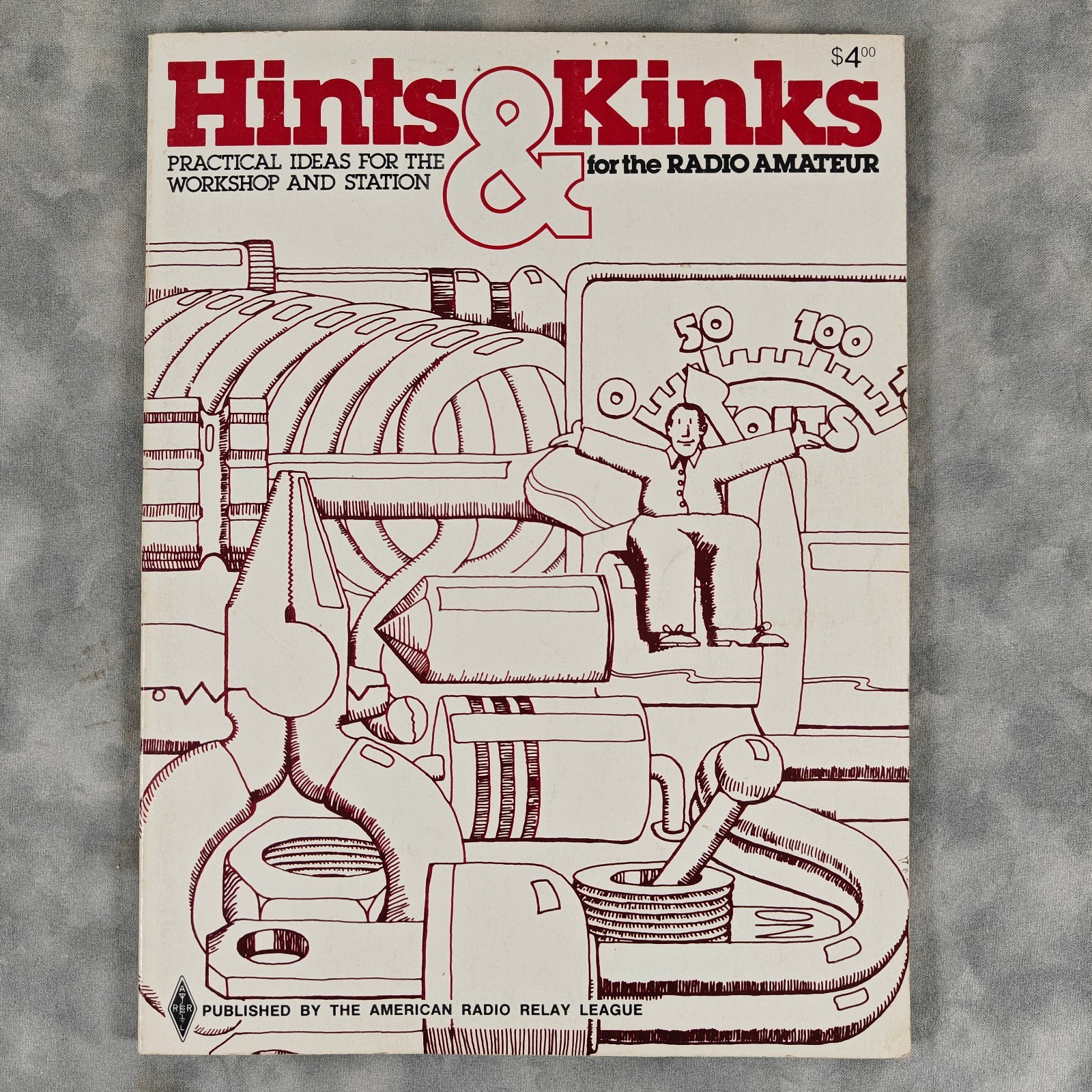 1978 ARRL Hints & Kinks for the Radio Amateur Book Stuart Leland W1JEC PB Vintag