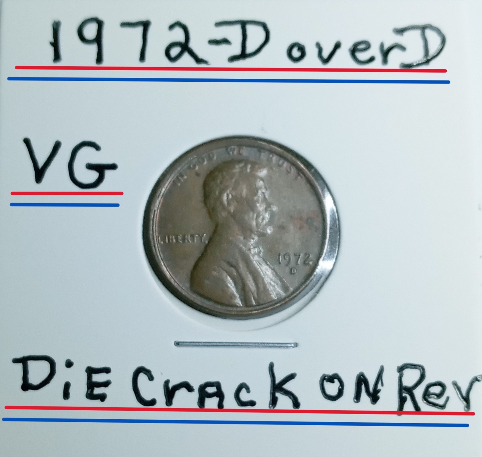 1972 D LincolnPenny Error Lg.Die Crack On Menmorial Rev RPM VG Condition NiceGem
