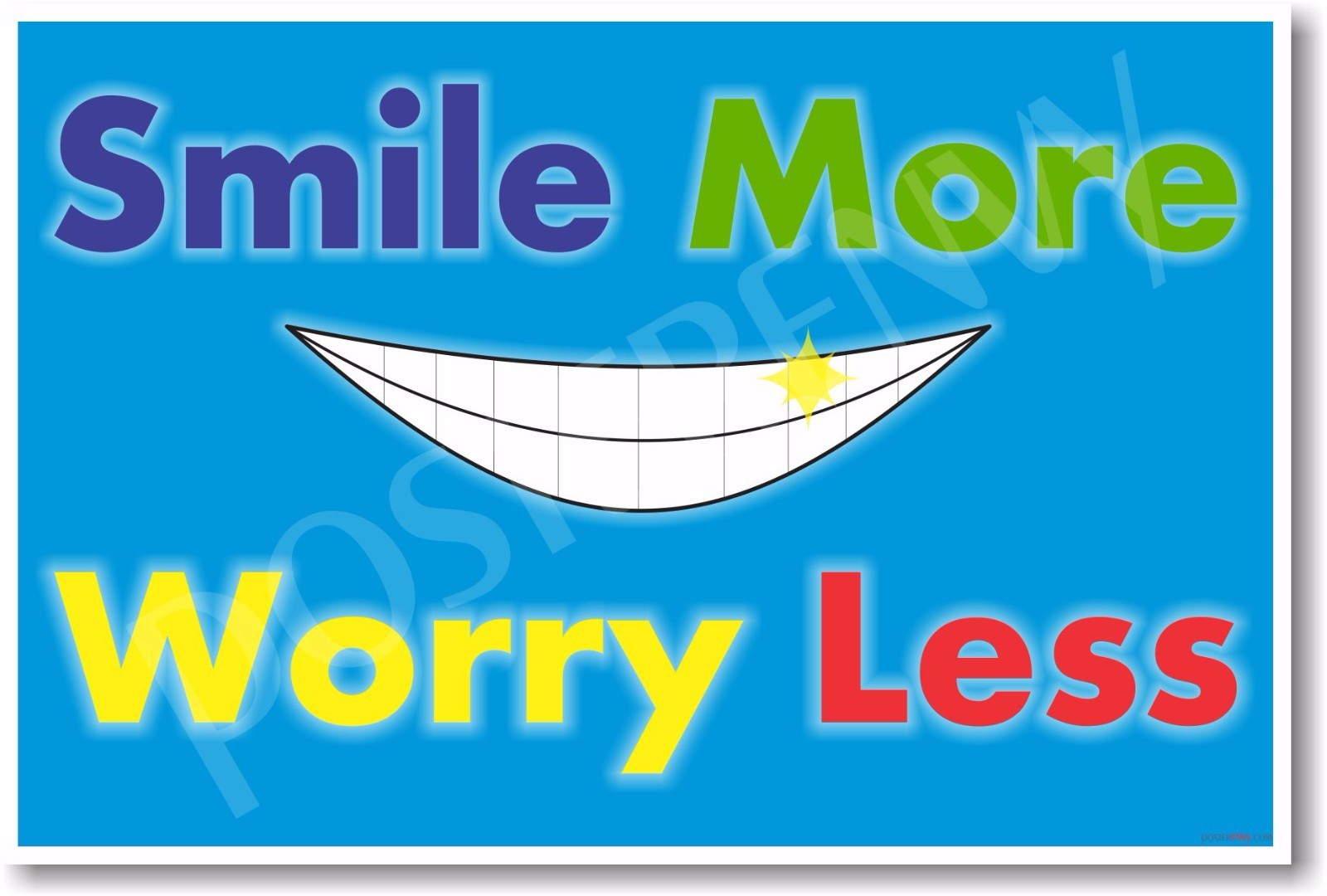Smile More Worry Less - NEW Classroom Motivational POSTER