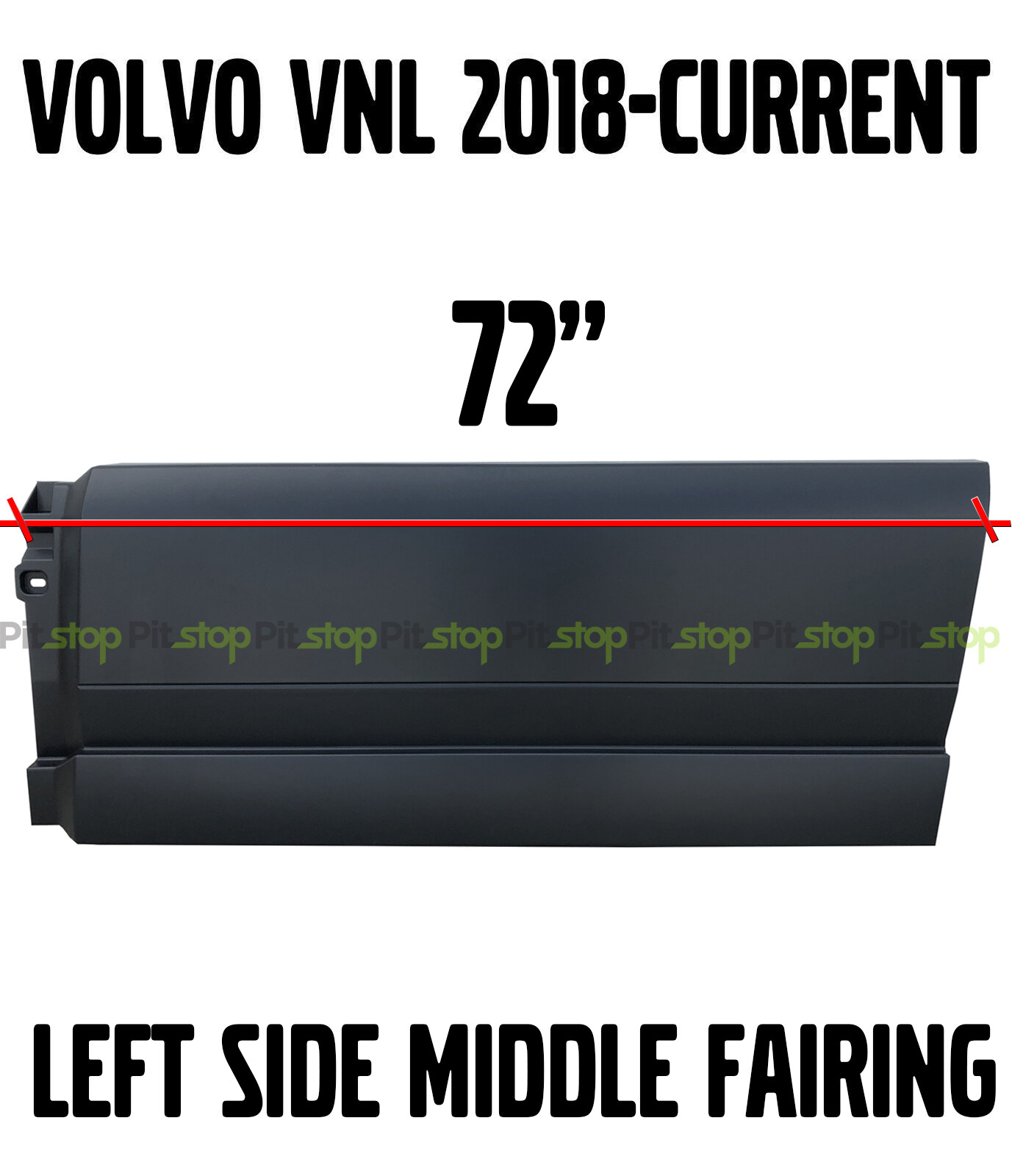 VOLVO VNL VNR TRUCK 2018 2019 2020 STEP SIDE FAIRING PANEL MIDDLE LEFT DRIVER