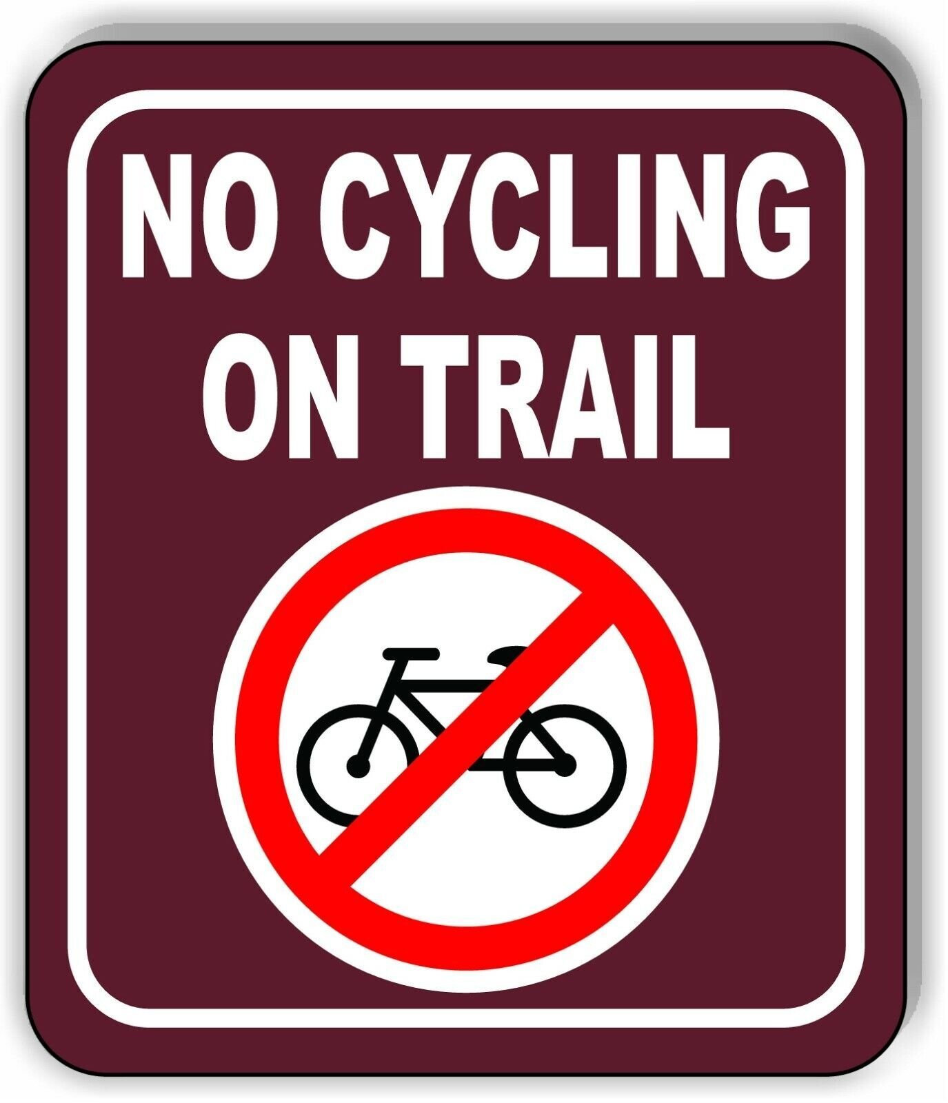 NO CYCLING ON TRAIL PARK CAMPING Metal Aluminum composite sign