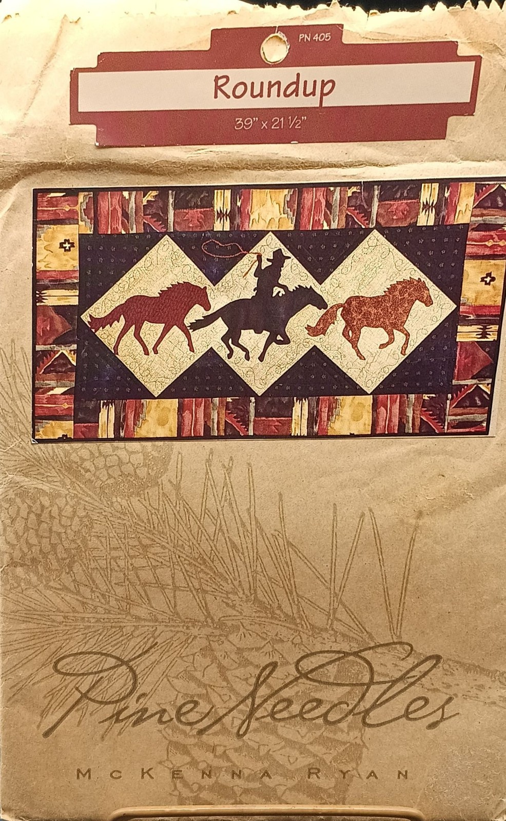 Roundup Quilt Pattern By McKenna Ryan Pine Needles Designs 39"x21.5" Western