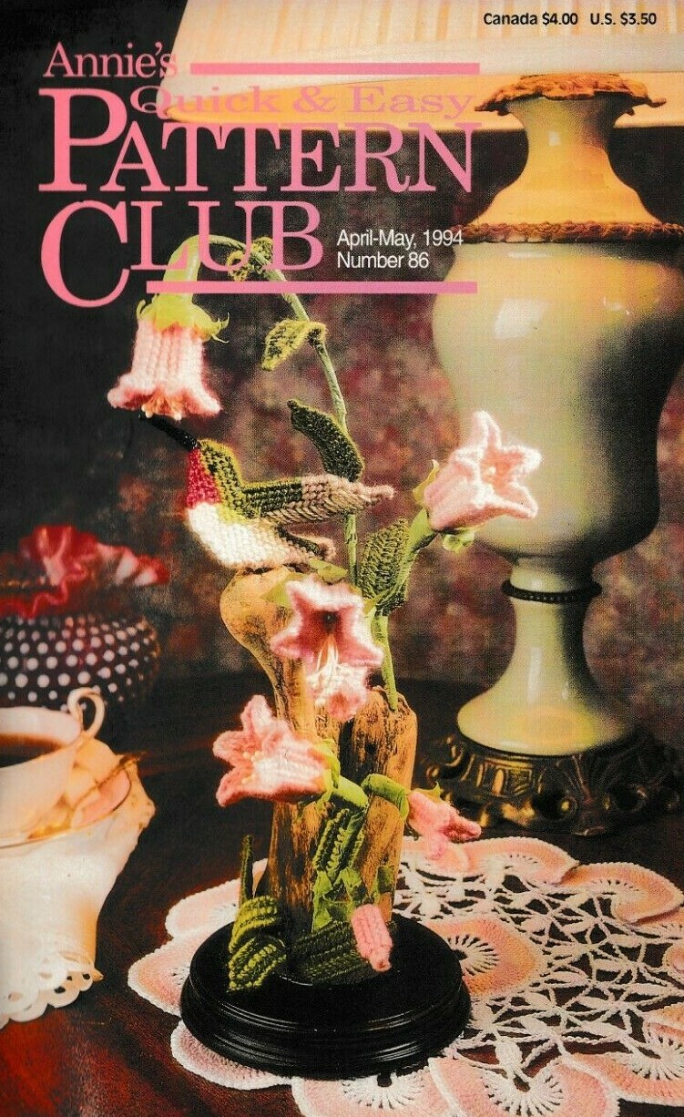 Annie's Quick & Easy Pattern Club Magazine | April-May 1994 No. 86
