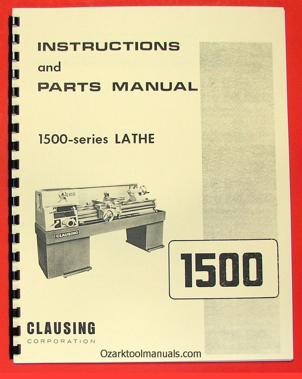 CLAUSING 14" 1500 Series Metal Lathe Owner Instruction & Parts Manual 0144