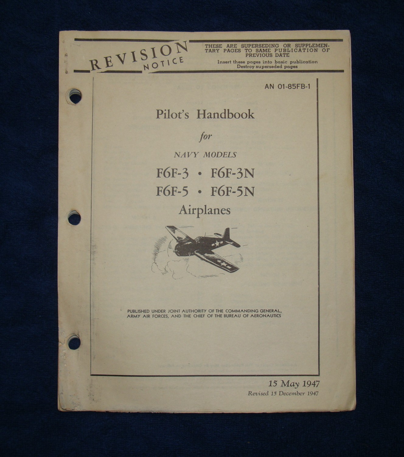 Original F6F-3, -5 Grumman Hellcat 1947 Pilot's Handbook  Flight Manual