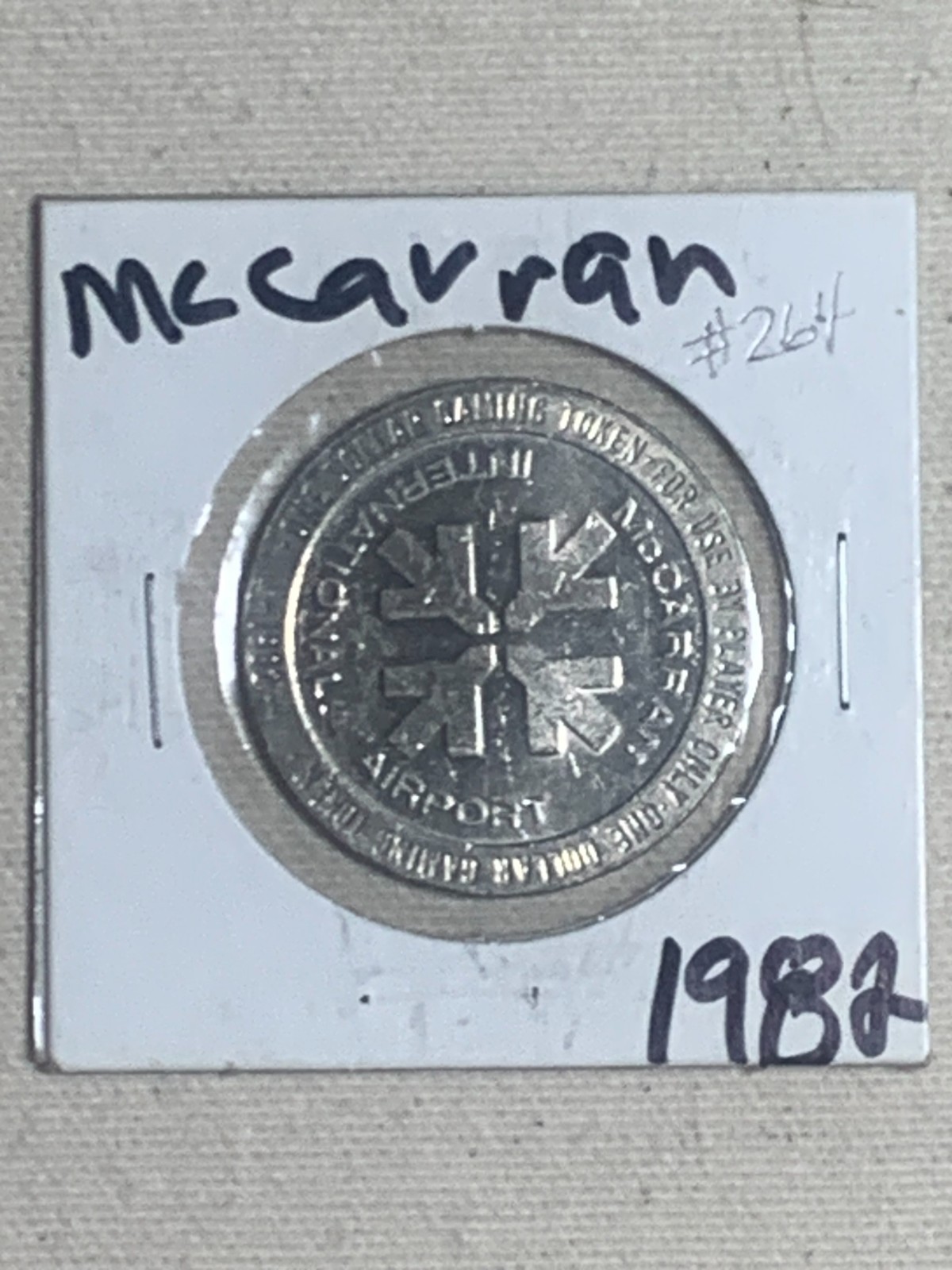 $1 McCarran International Airport Las Vegas Nevada Gaming Slot Token 1982