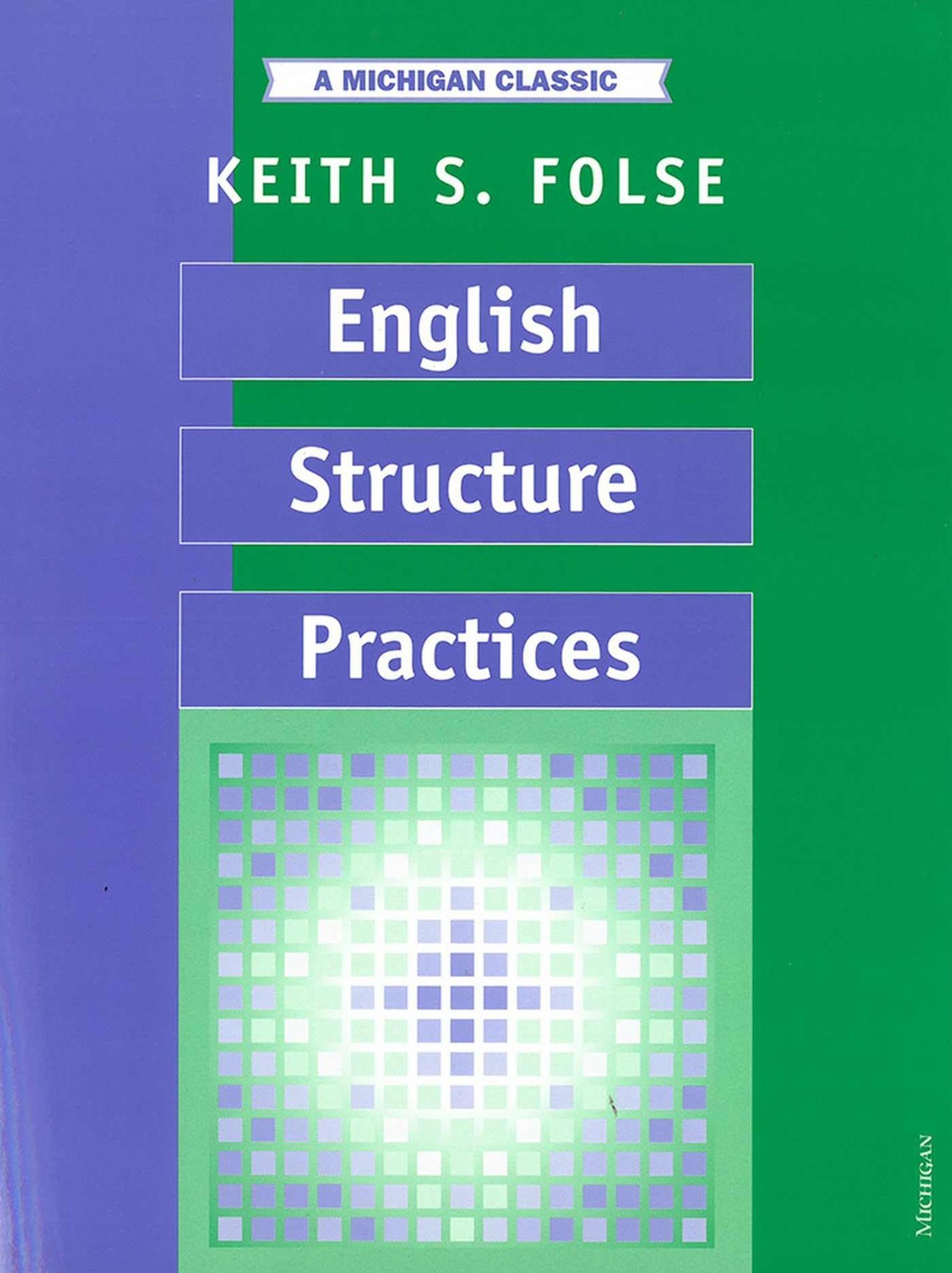 English Structure Practices - Folse, Keith S. - Good - See condition notes