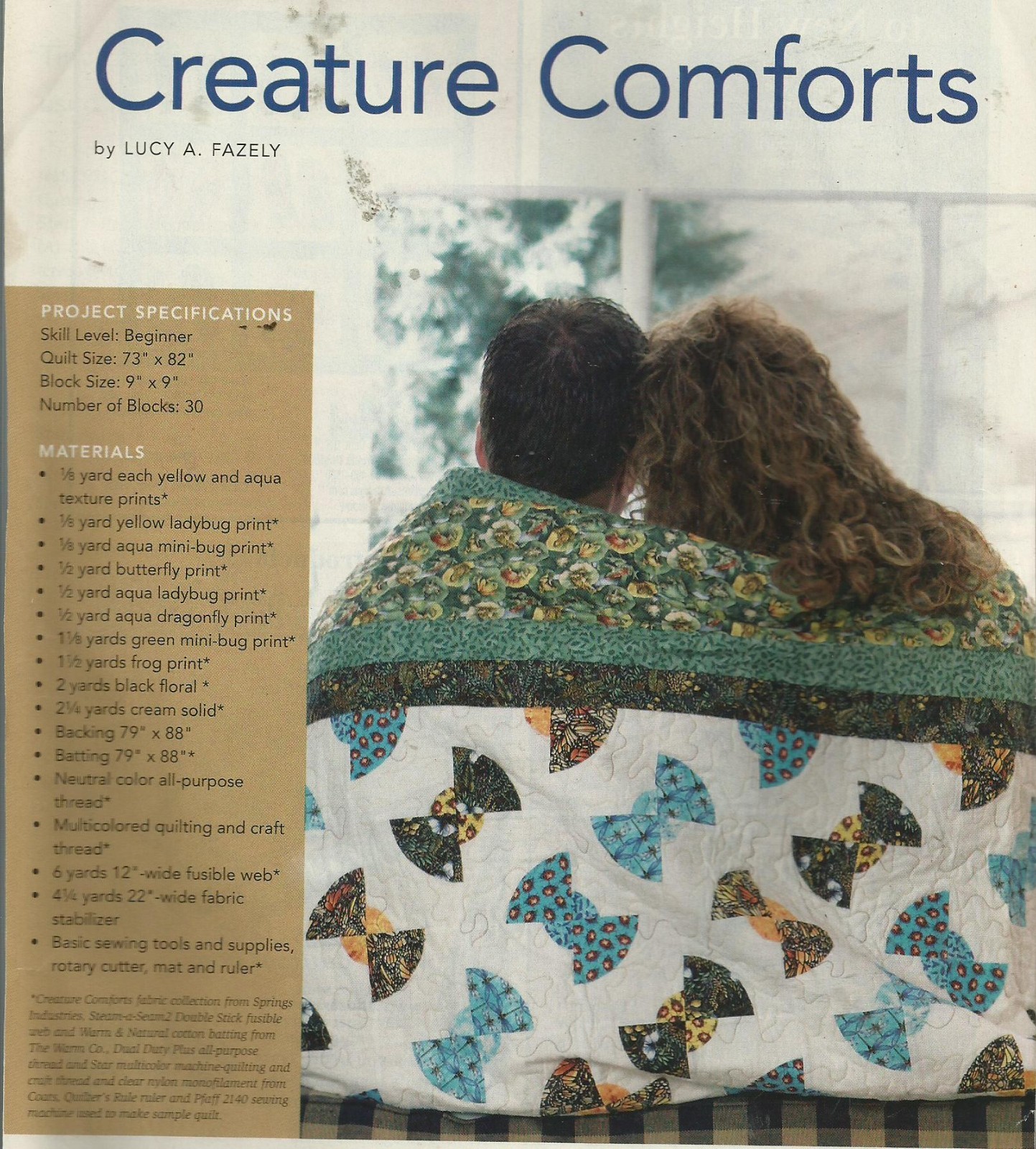 E0445 CREATURE COMFORTS QUILT PATTERN/INSTRUCTIONS