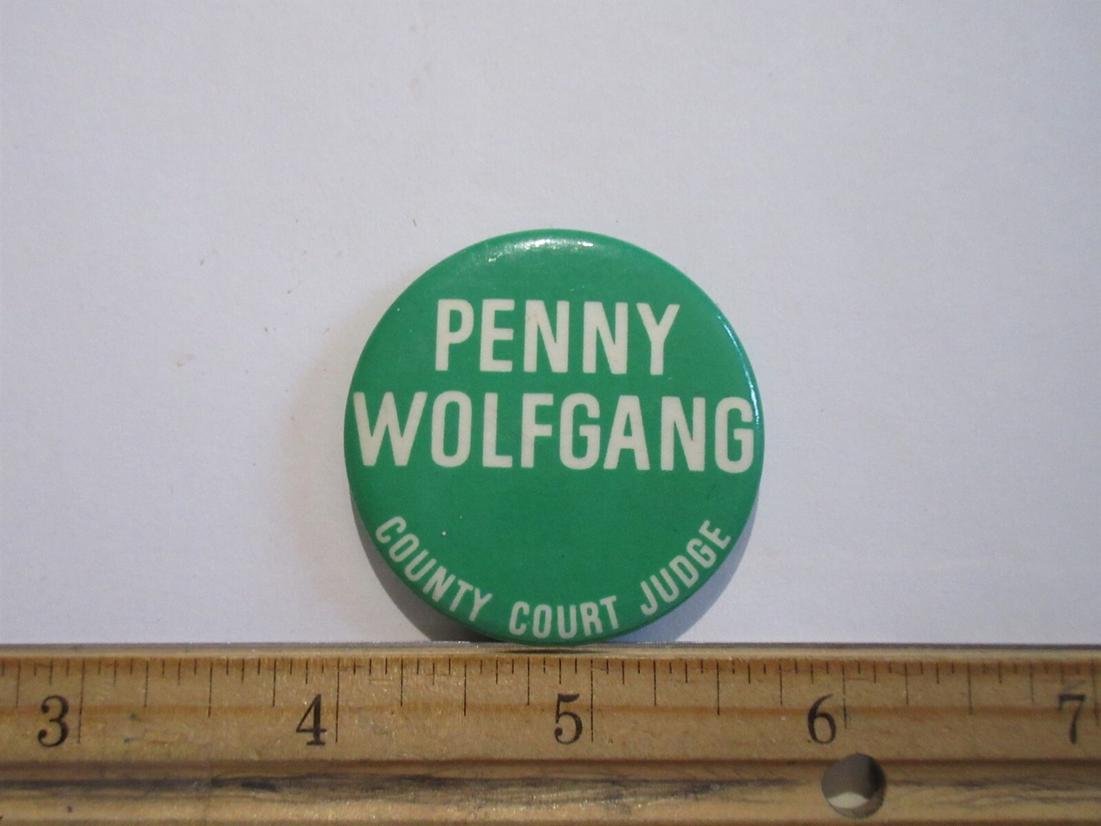 PENNY WOLFGANG County Court Judge Erie County New York button pin 1.75"