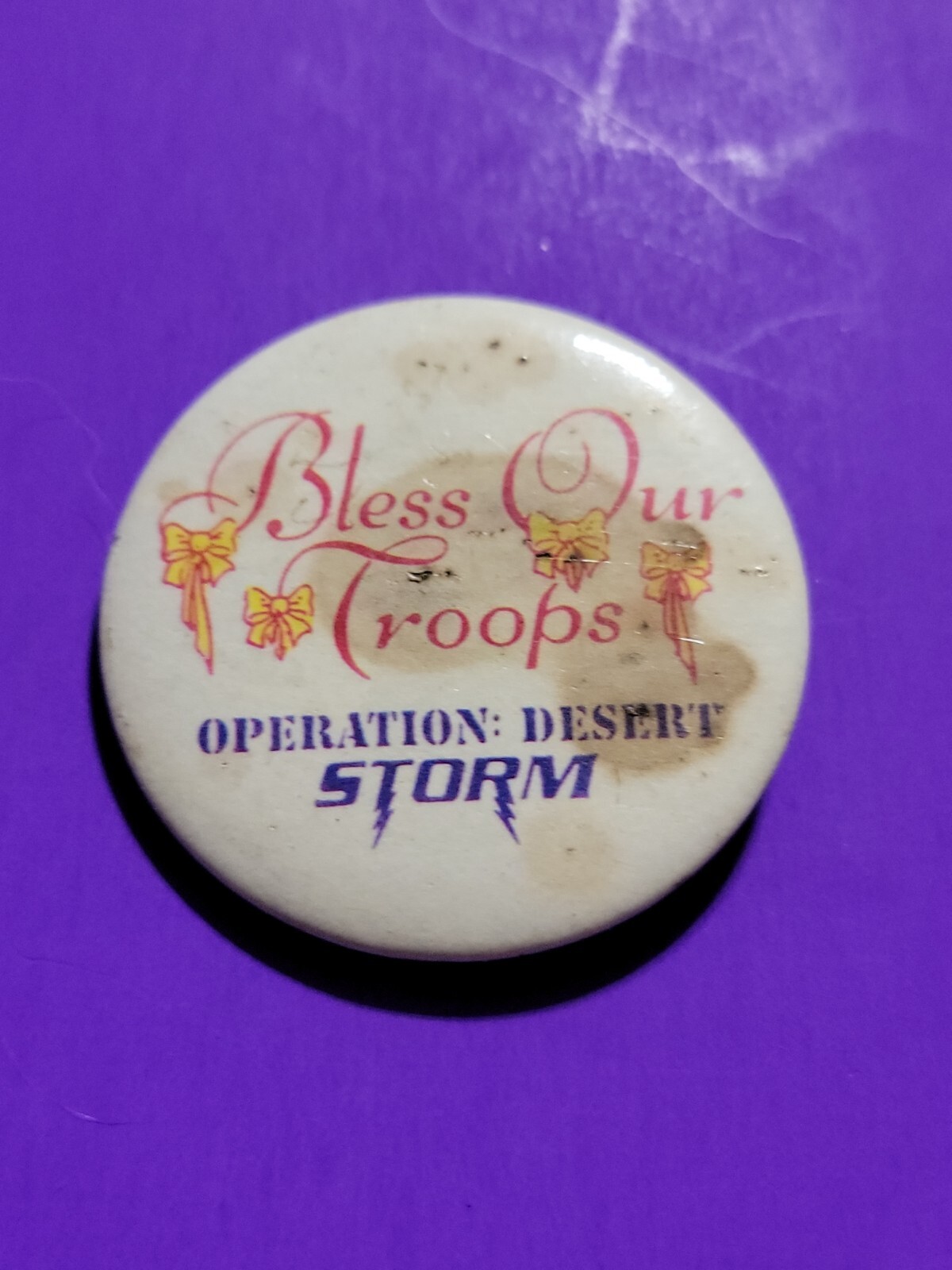 Bless Our Troops Operation Desert Storm War Pin Back 1990s Button