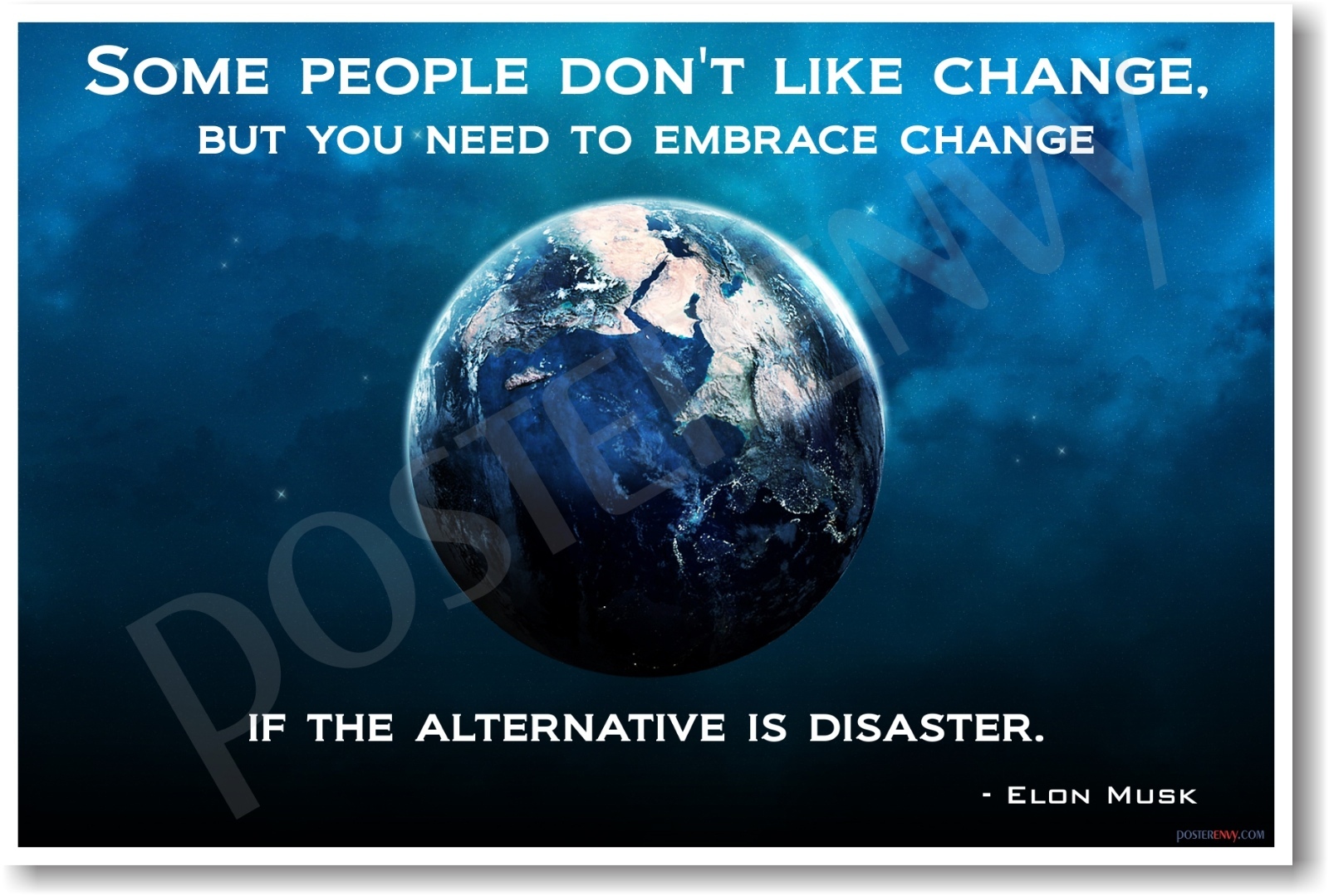 Some People Dont Like Change - Elon Musk - NEW Classroom Motivational Poster