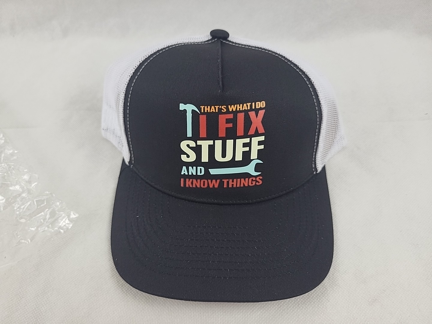 That's What I Do I Fix Stuff and I Know Things Cap Trucker Hat Brand New