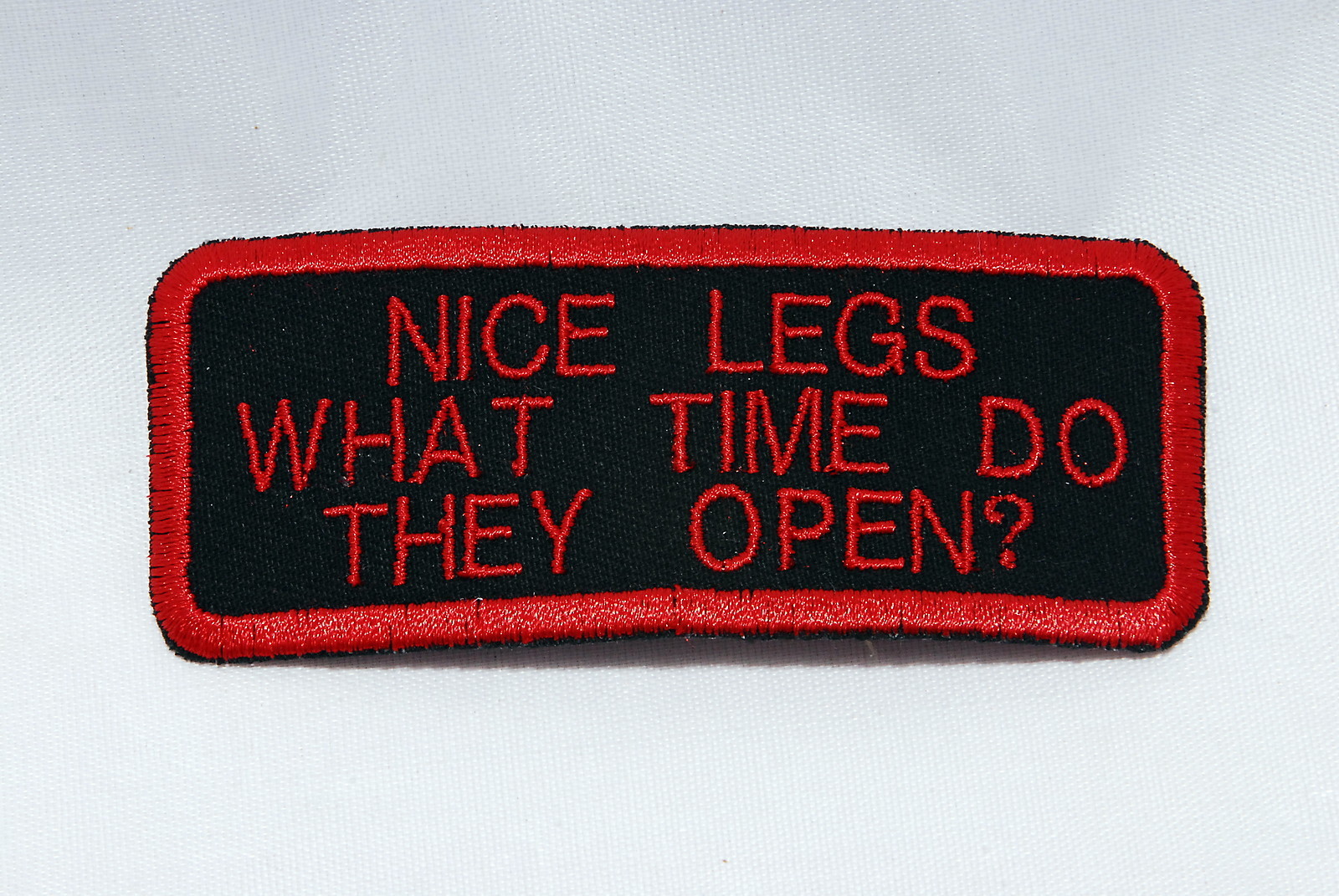 Nice Legs What Time Do They Open  Biker Vest Motorcycle Patch RED