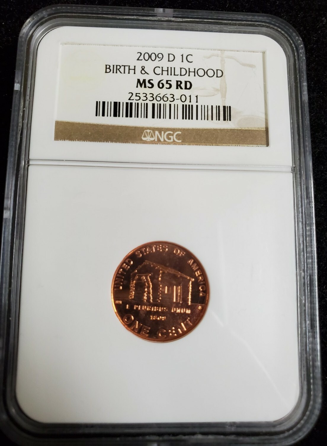 2009 D 1c U.S Lincoln Bicentennial Birth & Childhood Penny NGC MS65 RD