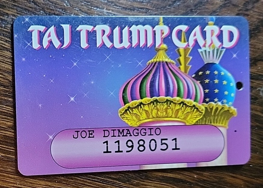 DONALD TRUMP 1990s  Taj Mahal Player's  Card 1/1 Personal JOE DiMAGGIO Card HOF