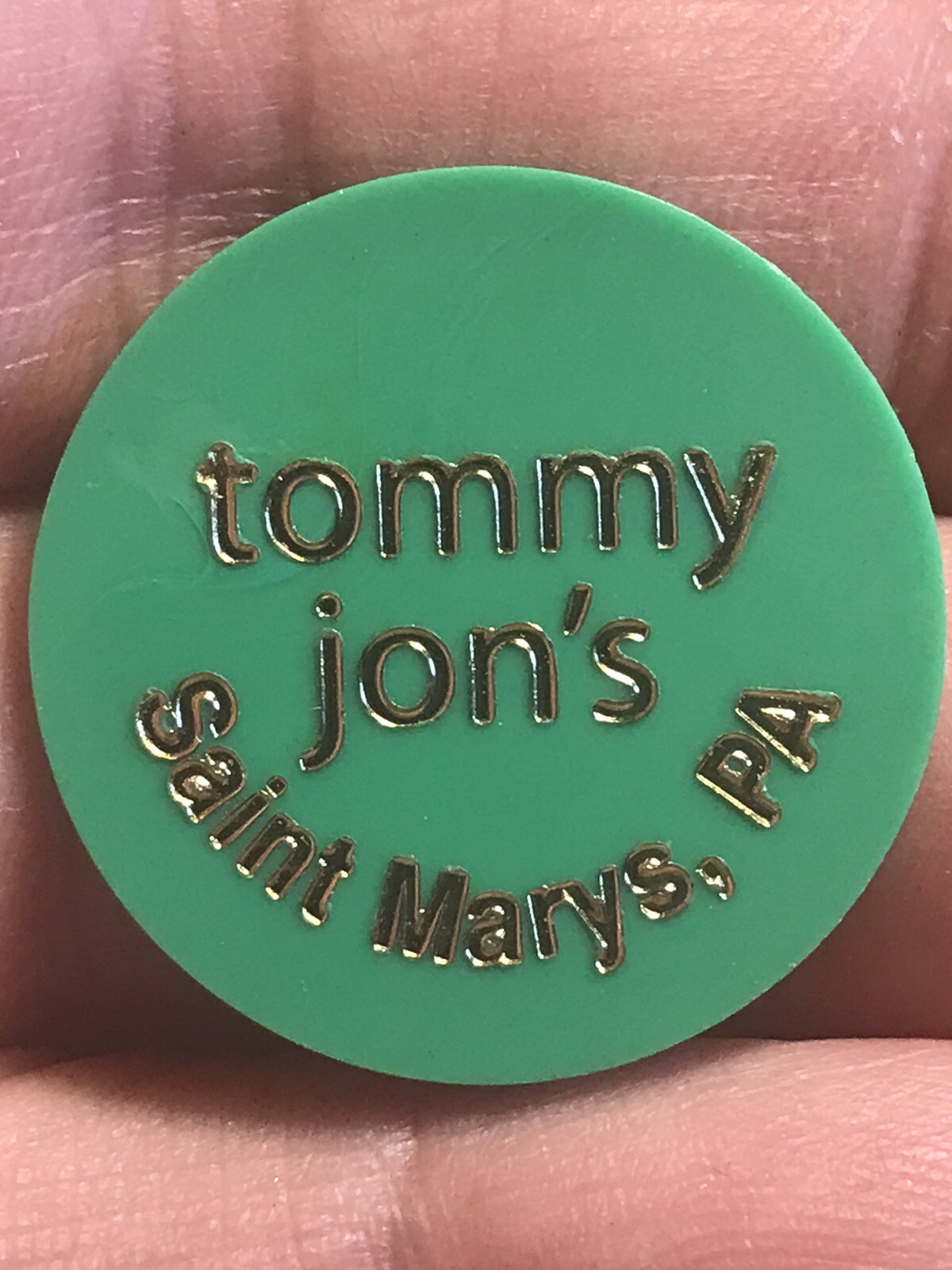 Plastic Advertisement Token - Tommy Jon’s - St Mary’s, Pennsylvania